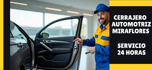 Cerrajero automotriz barato Miraflores